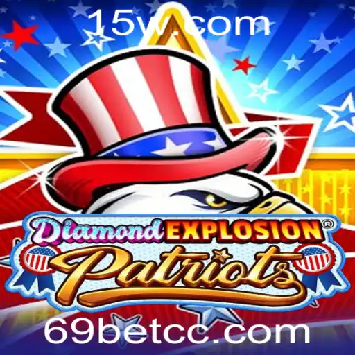 DiamondExplosionPatriots: Uma Experiência de Jogo Única com a 69bet